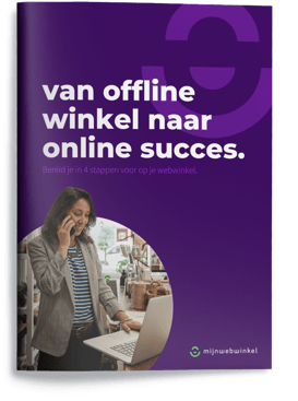 van offline winkel naar online succes gids